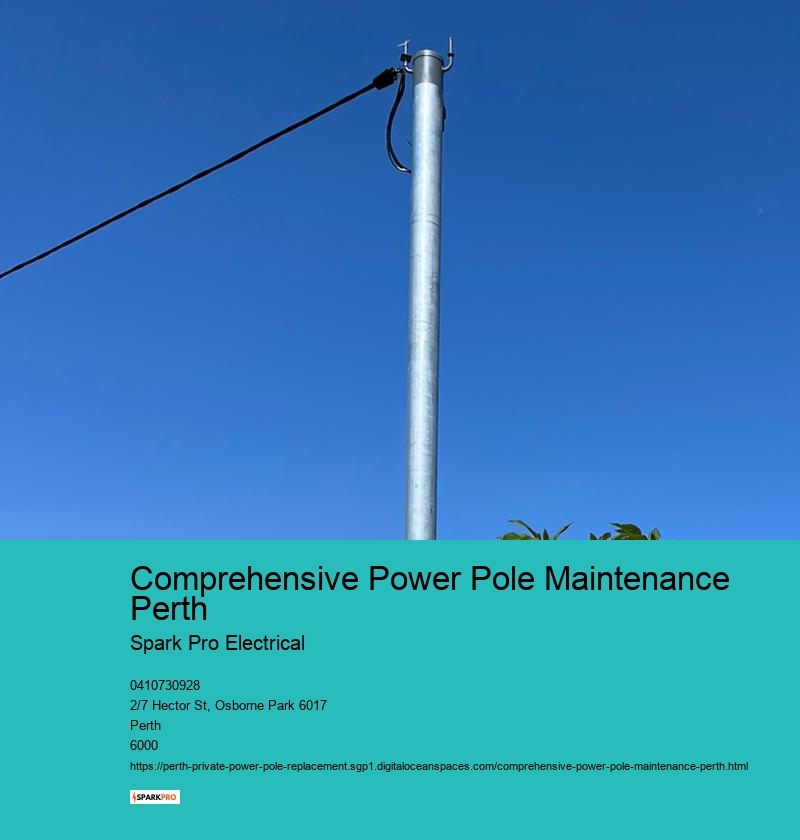 Comprehensive Power Pole Maintenance Perth