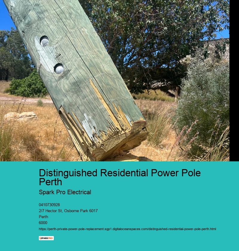 Distinguished Residential Power Pole Perth