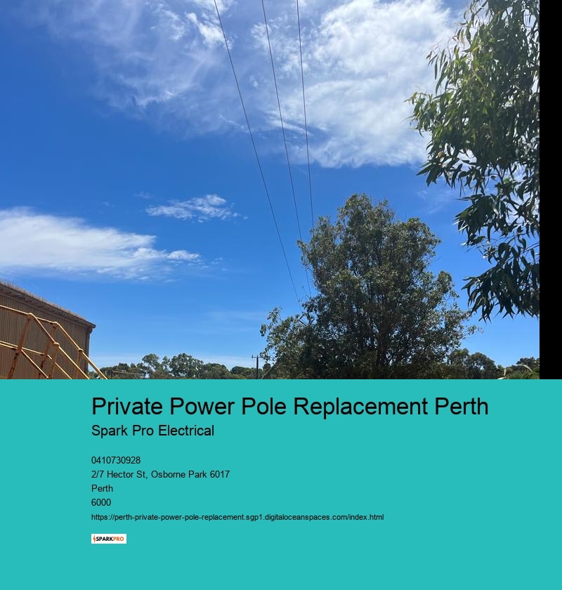 Private Power Pole Replacement Perth