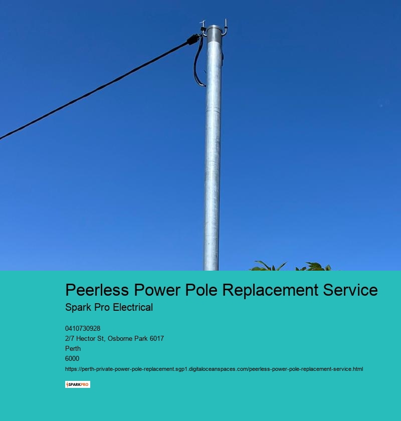 Peerless Power Pole Replacement Service