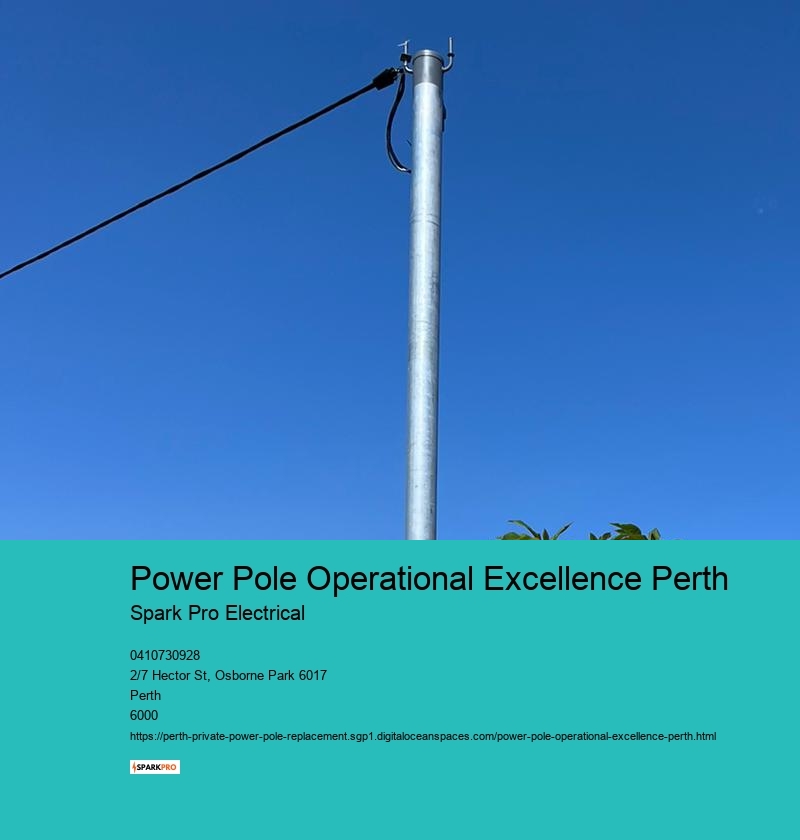 Power Pole Operational Excellence Perth