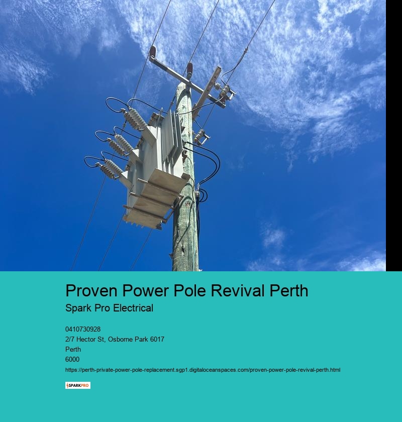 Proven Power Pole Revival Perth